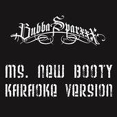 Ms. New Booty [Karaoke Version]