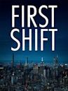 First Shift (film)