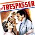 The Trespasser (1947 film)