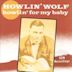 Howlin' for My Baby [Charly]
