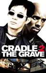 Cradle 2 the Grave