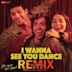 I Wanna See You Dance Remix By DJ Aqeel Indo-House Mix