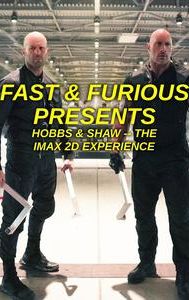 Fast & Furious Presents: Hobbs & Shaw