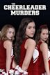 The Cheerleader Murders