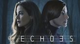 Echoes Streaming: Watch & Stream Online via Netflix