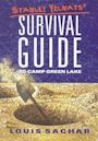 Stanley Yelnats' Survival Guide to Camp Green Lake