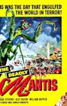 The Deadly Mantis