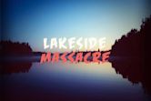 Lakeside Massacre | Horror