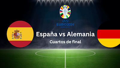 Pronóstico España vs Alemania 05/07/24 Cuartos de final Euro