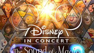 'Disney in Concert: The Sound of Magic'