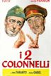 I 2 colonnelli