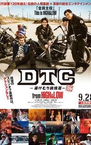 DTC –Yukemuri Junjo Hen– from HiGH&LOW