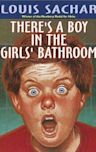 There's a Boy in the Girls' Bathroom