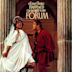 A Funny Thing Happened on the Way to the Forum