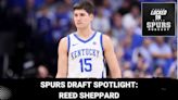 Spurs NBA Draft Spotlight: Reed Sheppard | Locked On Spurs