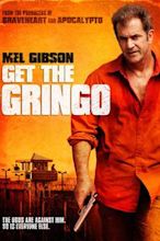 Get the Gringo