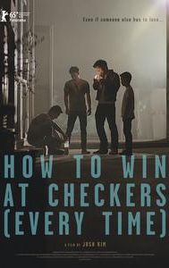 How to Win at Checkers (Every Time)