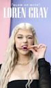 Glow Up with Loren Gray