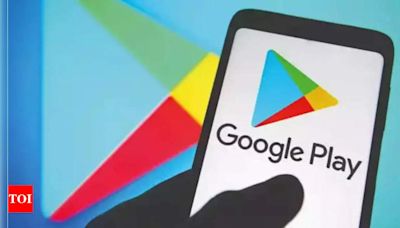 Google’s plan to make Play Store safe may mean death for some apps with millions of downloads, here’s why - Times of India