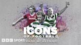 Icons of football: Ex Celtic & West Ham striker Frank McAvennie