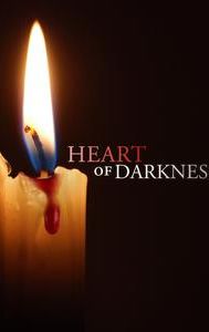 Heart of Darkness