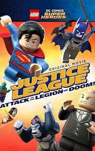 Justice League: Attack of the Legion of Doom!
