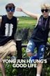 Yong Jun Hyung's Good Life