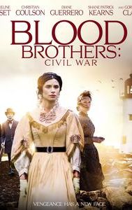Blood Brothers: Civil War