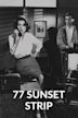 77 Sunset Strip