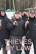 Thieves by Law