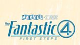 Marvel Studios reveals ‘The Fantastic Four: First Steps’ title and details for reboot, First Family to feature in both new Avengers movies