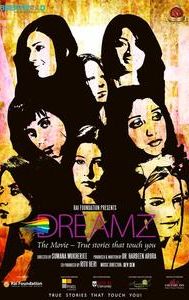 Dreamz: The Movie