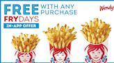 Wendy’s is giving away free fries every Friday for the rest of the year