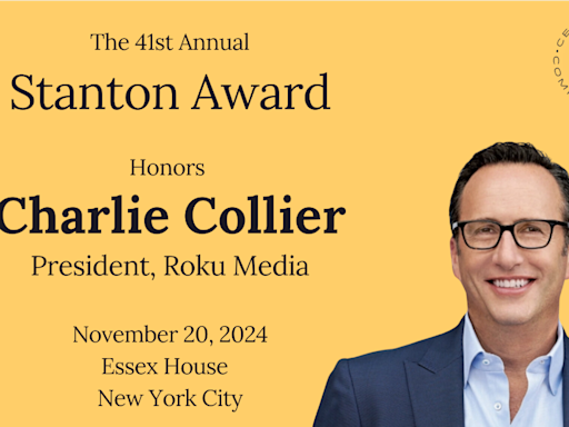 Charlie Collier Will Get CFC’s Frank N. Stanton Award in November