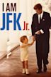 I Am JFK Jr.