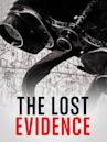 The Lost Evidence