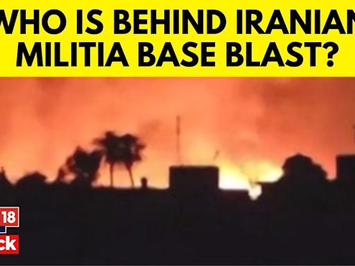 Iran vs Israel | What Caused Blast At Pro-Iran Militia Base In Iraq? | Attack Or Accident? | N18V - News18