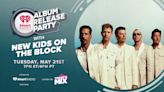 New Kids On The Block To Celebrate 'Still Kids' With Album Release Party | iHeart