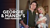 Georgie & Mandy's First Marriage: Everything We Know So Far
