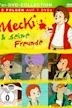 Mecki und seine Freunde