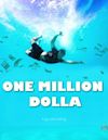 One Million Dolla - IMDb