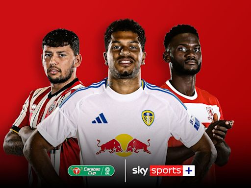 Sky Sports Plus for Carabao Cup: Fixtures, channel and subscription - how to watch or stream your football team this season