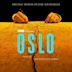 Oslo [Original Motion Picture Soundtrack]