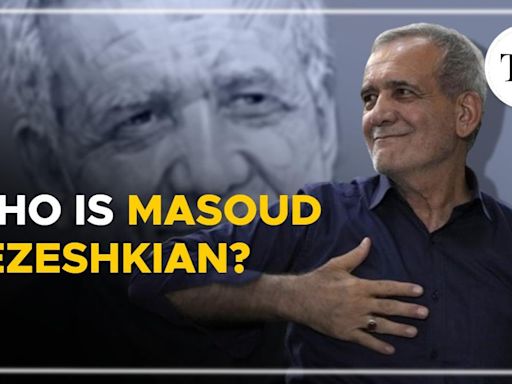 Watch: Profile | Masoud Pezeshkian, Iran’s new President