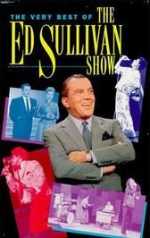 The Very Best of the Ed Sullivan Show