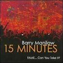 15 Minutes (Barry Manilow album)