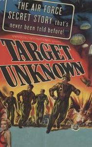 Target Unknown