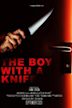 The Boy with A Knife