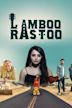 Lamboo Rastoo