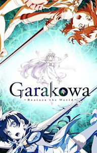 Garakowa: Restore the World